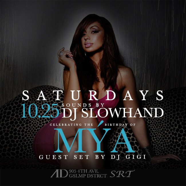 Mya's Birthday Celebration at AD 10.25.14 San Diego